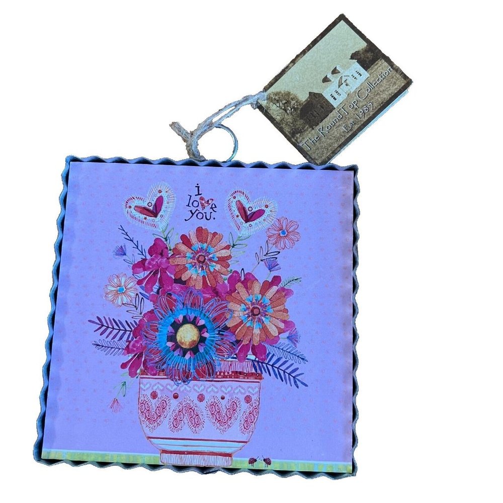 The Round Top Collection I love you with Flowers 6x6x1